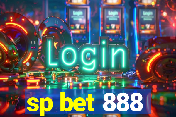 sp bet 888